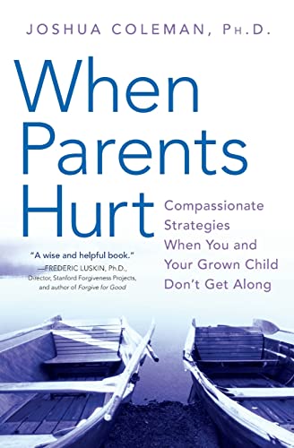 Algopix Similar Product 8 - When Parents Hurt Compassionate