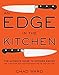 Algopix Similar Product 18 - An Edge in the Kitchen The Ultimate