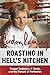 Algopix Similar Product 13 - Roasting in Hells Kitchen Temper