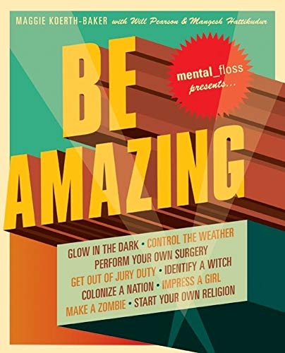Algopix Similar Product 11 - Mental Floss Presents Be Amazing Glow