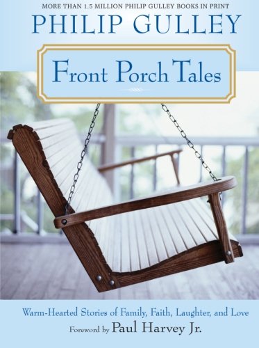 Algopix Similar Product 11 - Front Porch Tales Warm Hearted Stories