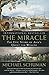 Algopix Similar Product 9 - The Miracle The Epic Story of Asias