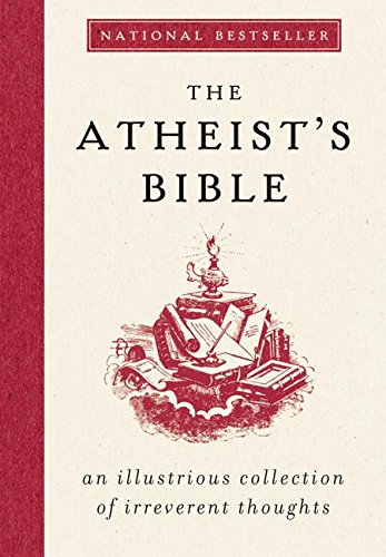 Algopix Similar Product 9 - The Atheists Bible An Illustrious