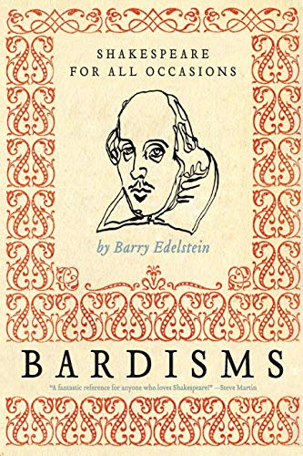 Algopix Similar Product 12 - Bardisms: Shakespeare for All Occasions