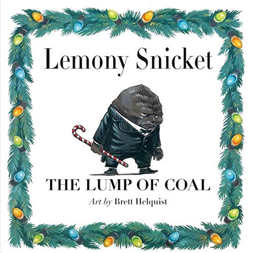 Algopix Similar Product 15 - The Lump of Coal A Christmas Holiday