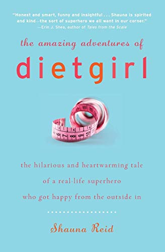 Algopix Similar Product 8 - The Amazing Adventures of Dietgirl