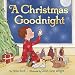 Algopix Similar Product 2 - A Christmas Goodnight
