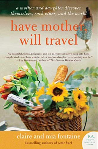 Algopix Similar Product 2 - Have Mother Will Travel A Mother and