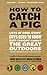 Algopix Similar Product 4 - How to Catch a Pig Lots of Cool Stuff
