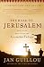 Algopix Similar Product 18 - The Road to Jerusalem Book One of the