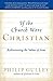 Algopix Similar Product 10 - If the Church Were Christian