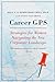 Algopix Similar Product 11 - Career GPS Strategies for Women