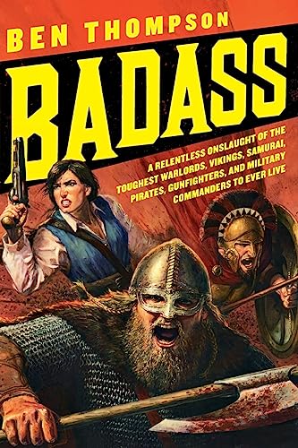 Algopix Similar Product 6 - Badass A Relentless Onslaught of the
