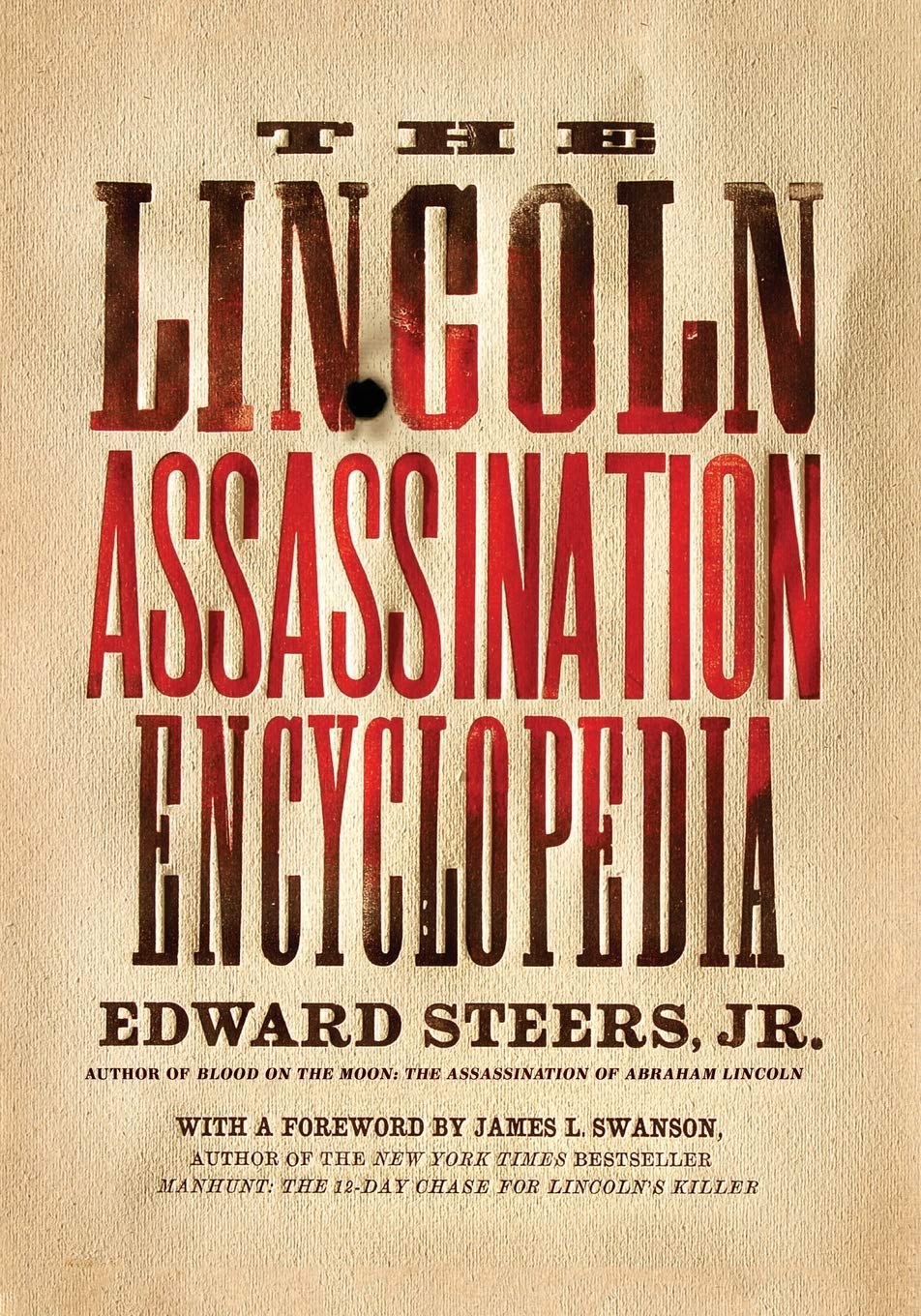 Algopix Similar Product 5 - The Lincoln Assassination Encyclopedia