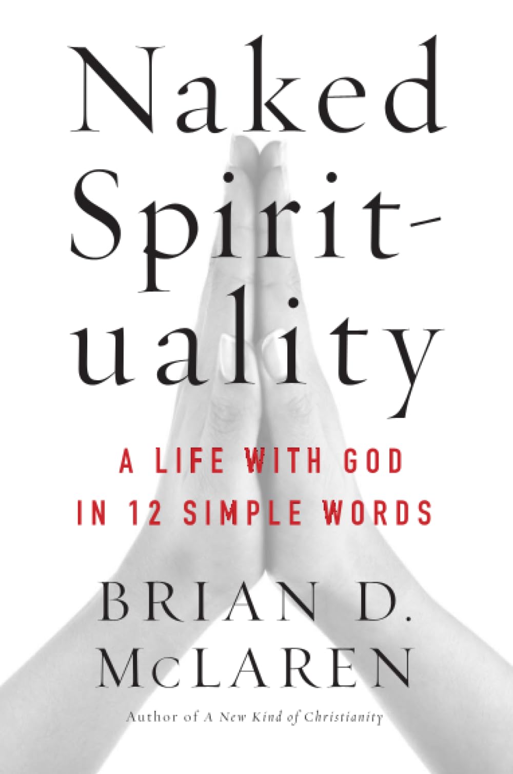 Algopix Similar Product 11 - NAKED SPIRITUALITY