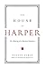 Algopix Similar Product 19 - The House of Harper The Making of a