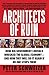 Algopix Similar Product 13 - Architects of Ruin How Big Government