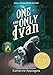 Algopix Similar Product 1 - The One and Only Ivan A Newbery Award