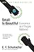 Algopix Similar Product 18 - Small Is Beautiful Economics as if