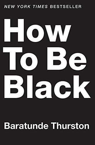 Algopix Similar Product 16 - How to Be Black