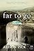 Algopix Similar Product 9 - Far to Go: A Novel