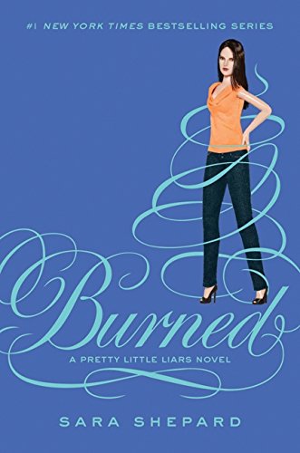 Algopix Similar Product 12 - Burned (Pretty Little Liars, Book 12)