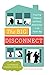 Algopix Similar Product 18 - The Big Disconnect Protecting