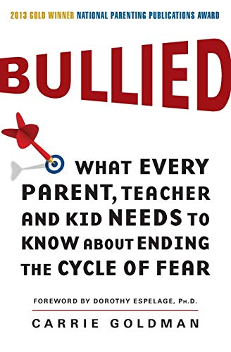 Algopix Similar Product 13 - Bullied What Every Parent Teacher