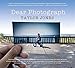 Algopix Similar Product 4 - Dear Photograph