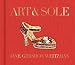 Algopix Similar Product 3 - Art  Sole A Spectacular Selection of