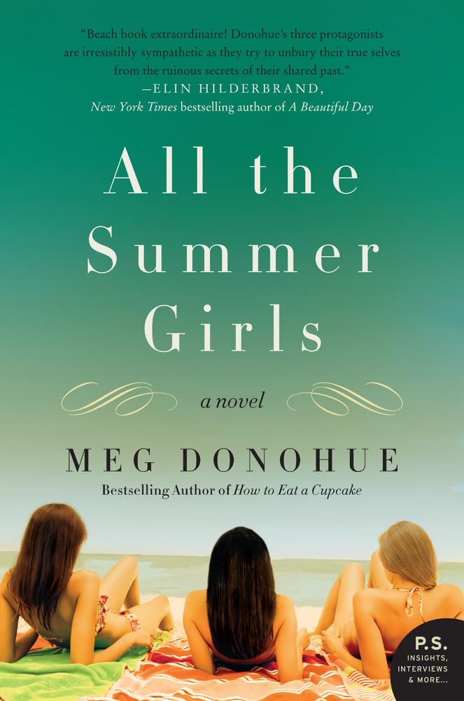 Algopix Similar Product 12 - All the Summer Girls: A Novel (P.S.)