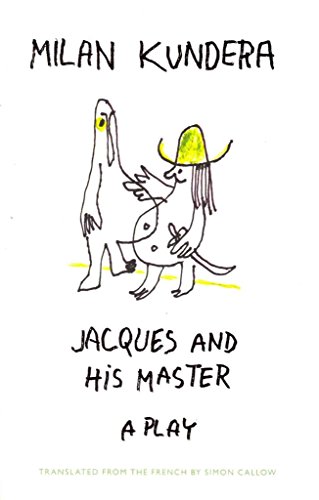 Algopix Similar Product 11 - Jacques and His Master: A Play