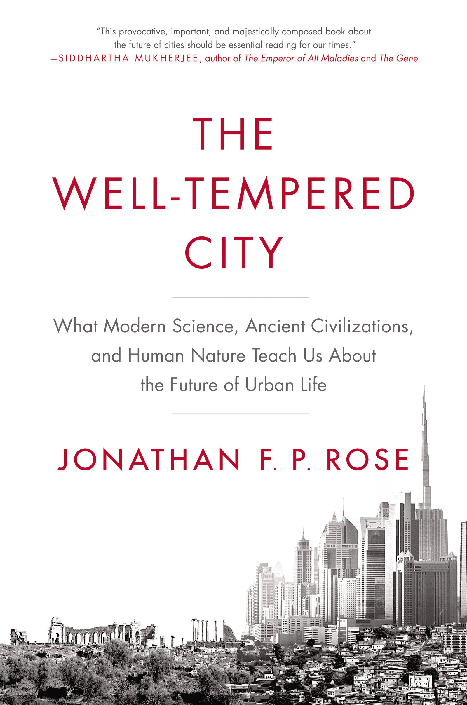 Algopix Similar Product 13 - The WellTempered City What Modern