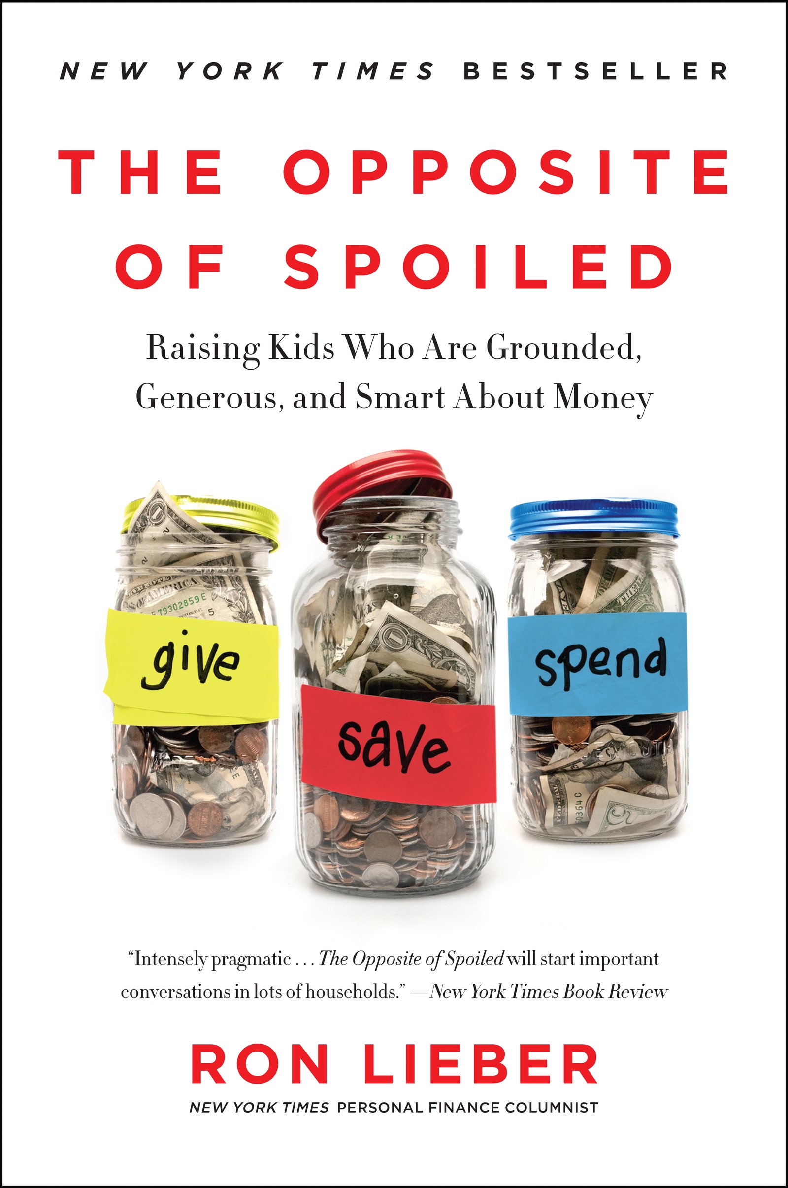 Algopix Similar Product 11 - The Opposite of Spoiled Raising Kids