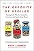 Algopix Similar Product 12 - The Opposite of Spoiled Raising Kids