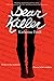Algopix Similar Product 4 - Dear Killer