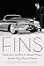 Algopix Similar Product 8 - Fins Harley Earl the Rise of General
