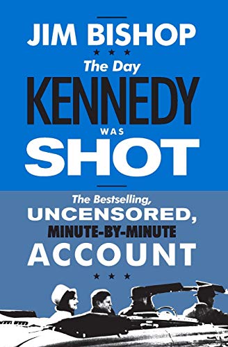 Algopix Similar Product 3 - The Day Kennedy Was Shot