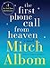 Algopix Similar Product 9 - The First Phone Call from Heaven A