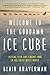 Algopix Similar Product 4 - Welcome to the Goddamn Ice Cube