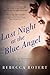 Algopix Similar Product 7 - Last Night at the Blue Angel: A Novel