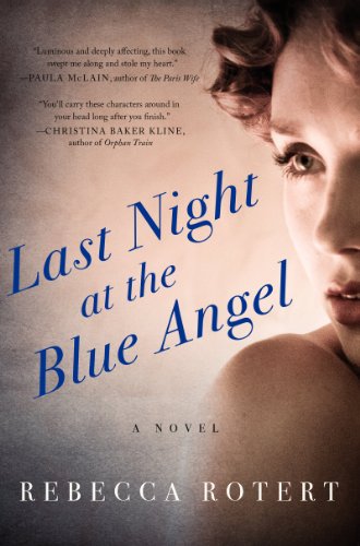 Algopix Similar Product 4 - Last Night at the Blue Angel: A Novel