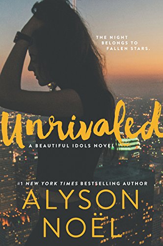 Algopix Similar Product 13 - Unrivaled (Beautiful Idols, 1)