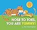 Algopix Similar Product 12 - Nose to Toes, You Are Yummy!