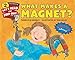 Algopix Similar Product 14 - What Makes a Magnet
