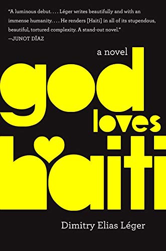 Algopix Similar Product 8 - God Loves Haiti: A Novel