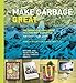Algopix Similar Product 7 - Make Garbage Great The Terracycle
