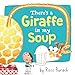 Algopix Similar Product 6 - There's a Giraffe in My Soup