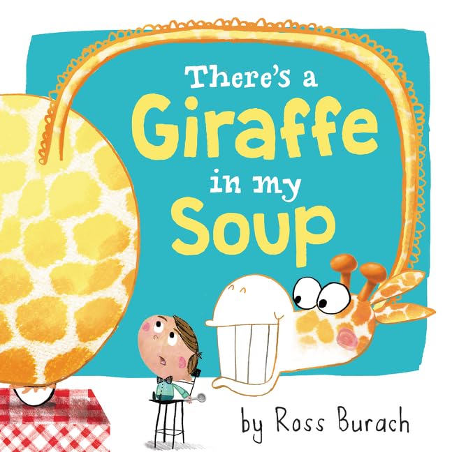 Algopix Similar Product 9 - There's a Giraffe in My Soup