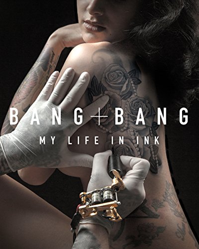 Algopix Similar Product 5 - Bang Bang: My Life in Ink